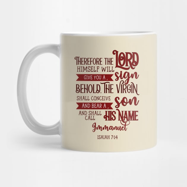 They Shall Call His Name Immanuel - Isaiah 7:14 - Bible Verse - Christian Christmas by Stylish Dzign